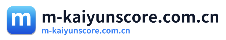 m-kaiyunscore.com.cn